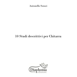 10 STUDI DESCRITTIVI PER CHITARRA